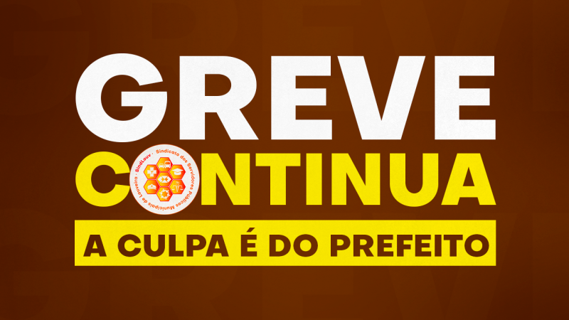 Sem avanço em audiência, greve dos Servidores de Louveira continua e caso segue para julgamento no Tribunal de Justiça