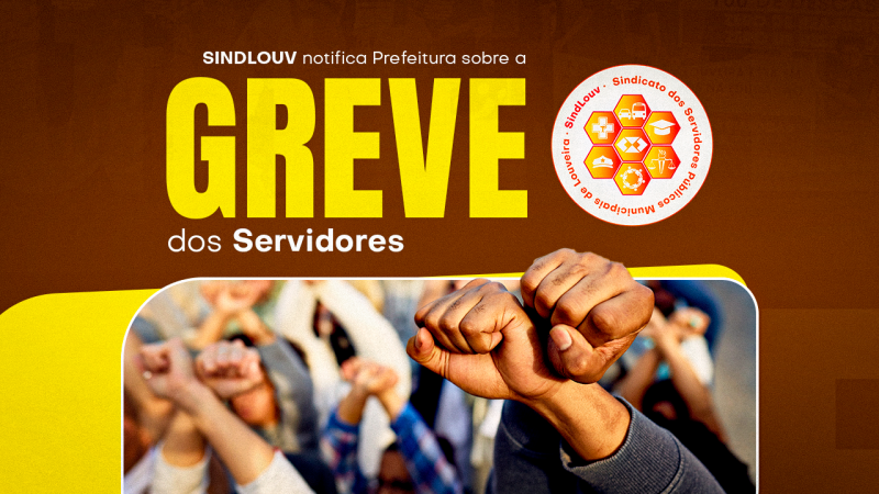 Sindicato notifica prefeitura referente a greve dos Servidores que ocorrerá a partir de 23 de abril