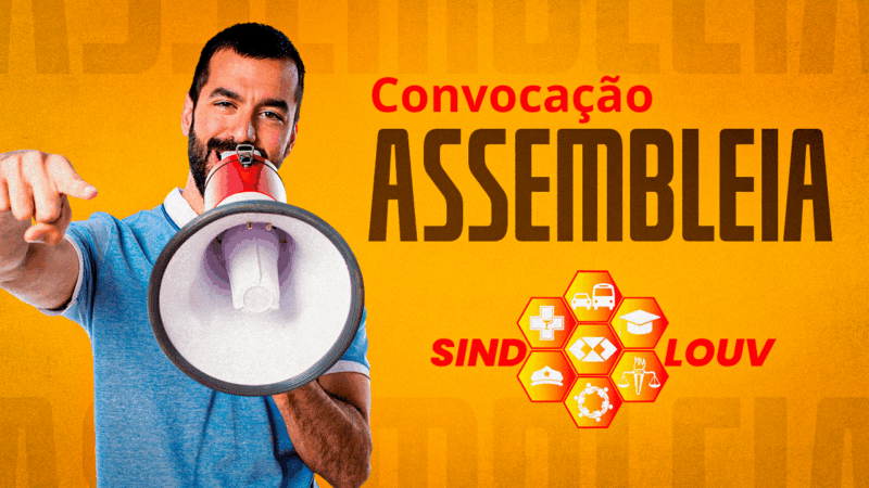 Sindicato convoca Servidores para importante assembleia na sexta (9), às 18 horas. Vamos deliberar sobre ação judicial. Data-base não é um favor. É DIREITO!