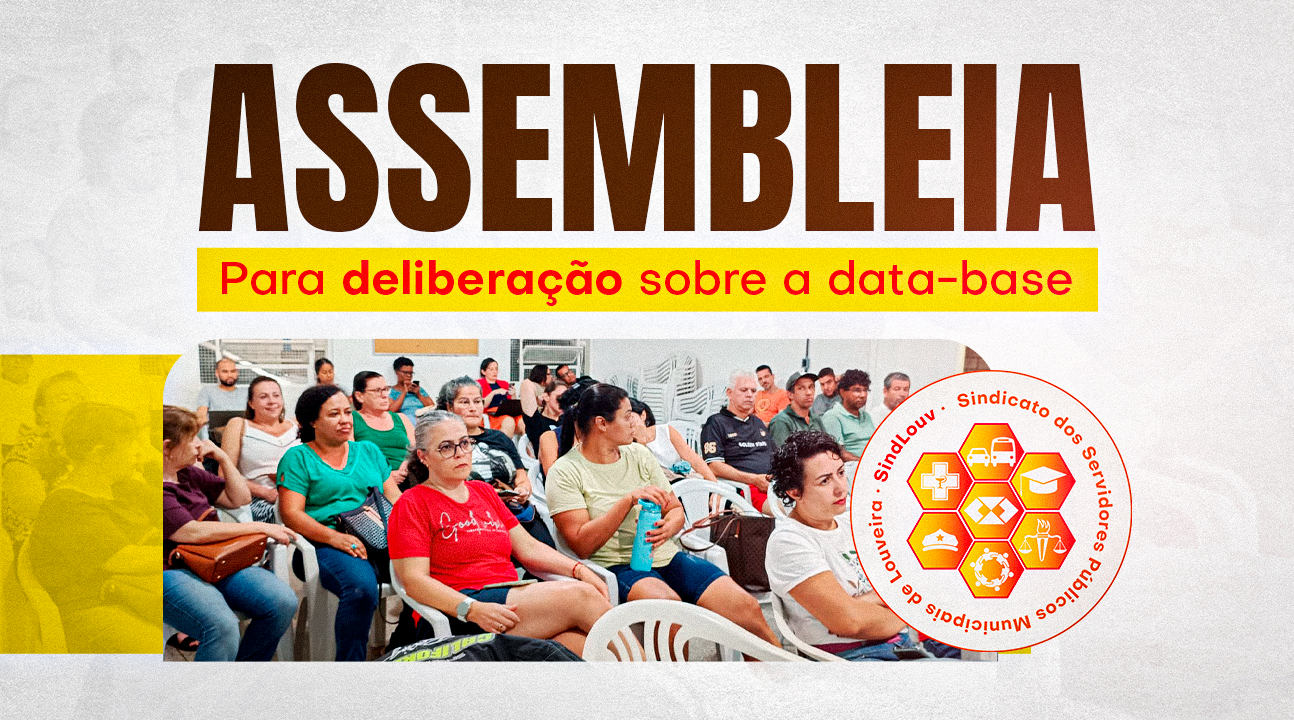 Sindicato convoca Servidores para importante assembleia na quarta (29), às 18h30. Vamos deliberar sobre a data-base e esclarecer questões da greve