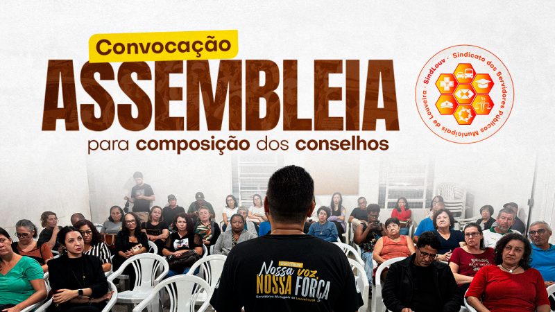 Eleições Sindicais 2026 | Servidores associados estão convocados para assembleia de composição dos Conselhos Deliberativo e Fiscal. Será dia 15/7, às 18h30