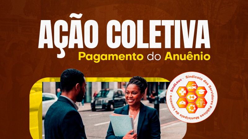 AÇÃO COLETIVA | Servidores podem enviar documentos para pagamento correto do anuênio até o dia 2 de outubro