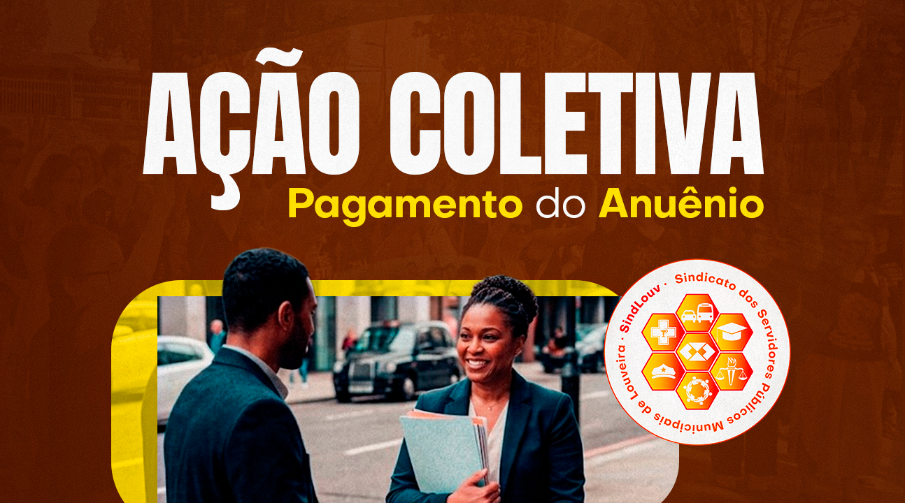 AÇÃO COLETIVA | Servidores podem enviar documentos para pagamento correto do anuênio até o dia 2 de outubro