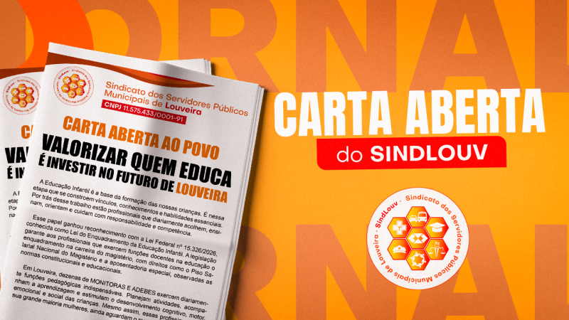 Carta aberta à população | Louveira precisa valorizar quem educa desde os primeiros passos