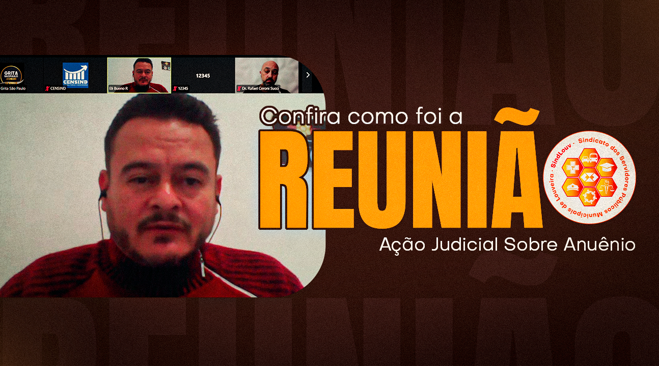 Reunião com Servidores esclarece dúvidas sobre a ação do pagamento correto do anuênio. Novo grupo será criado