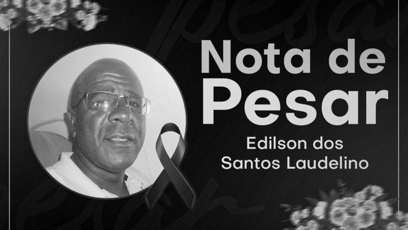 Damos adeus ao companheiro Edilson dos Santos Laudelino, o “Sargento”. Nosso mais profundo pesar!
