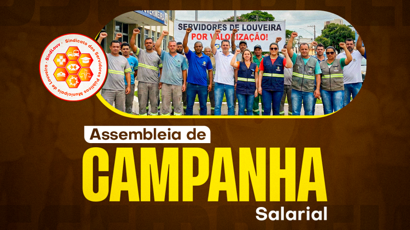 Campanha Salarial 2026 | Sindicato convoca Servidores para assembleia no dia 25 de fevereiro, às 18h30, na sede