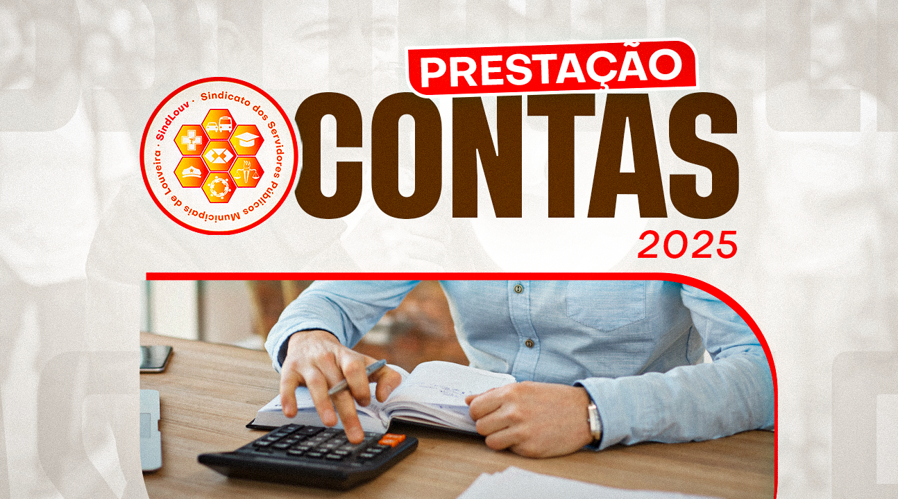 Prestação de Contas 2025 | Sindicato convoca todos os associados para importante assembleia, dia 31 de março, às 17h30