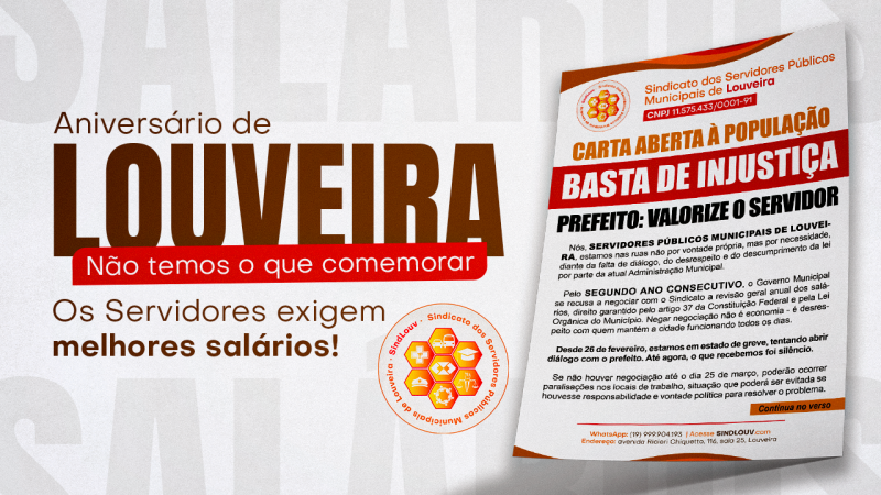 Louveira completa 61 anos neste 21 de março. Mas, para os Servidores Municipais, não há o que comemorar