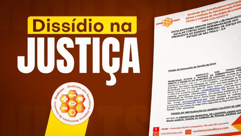 Sindlouv ingressa com pedido de Dissídio Coletivo de Greve no TJSP | Movimento paredista chega ao 3º dia ainda mais forte!