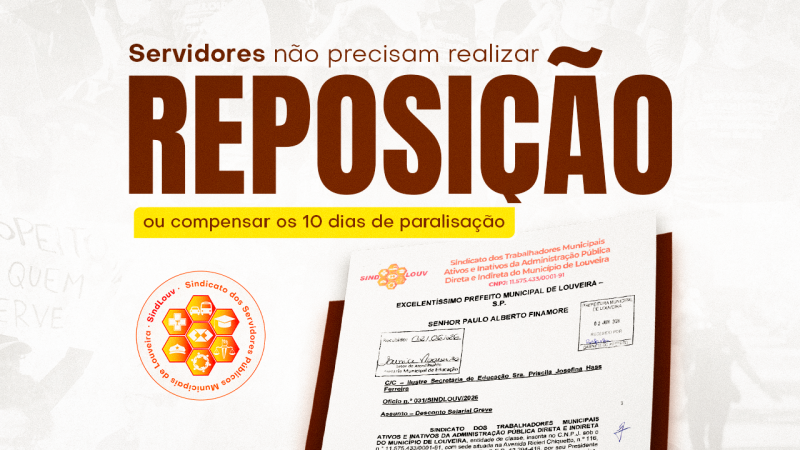 Sindlouv cobra Prefeitura após desconto salarial de Servidores que participaram da greve