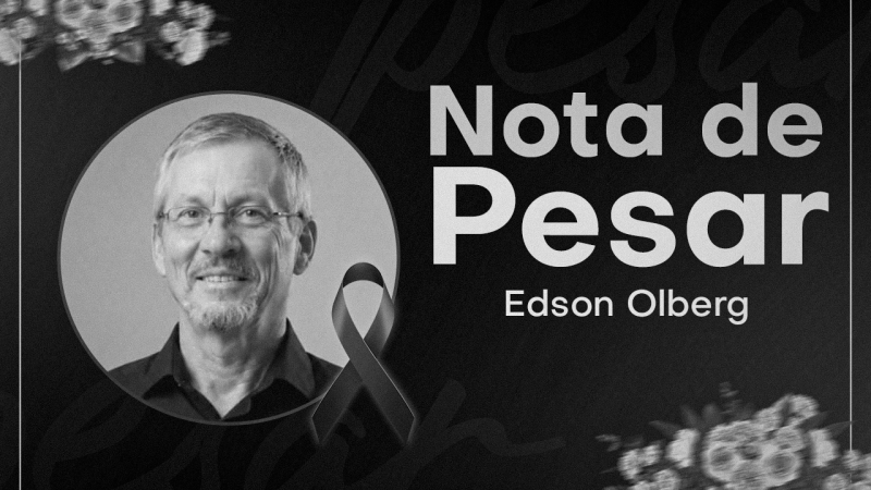NOTA DE PESAR | Lamentamos o falecimento do Servidor Edson Olberg. Descanse em paz, companheiro!